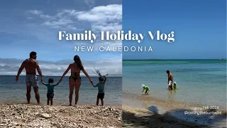 Our Surprise Family Holiday in New Caledonia!