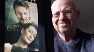 "ORDINARY LOVE" MOVIE REVIEW.   OUT TO BUY 15/6/20   LIAM NEESON & LESLEY MANVILLE STAR