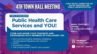 4th TOWN HALL MEETING - Public Health Care Services and YOU! - JSC SSPA - April 25, 2024