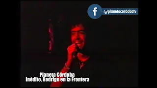 Rodrigo - El Errante / En vivo en La Frontera Córdoba (verano del año 1999)