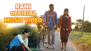 Rani/ full video/ Raju & Kiran/ sonjit & Kajok/ Hanjirso production music 🎶