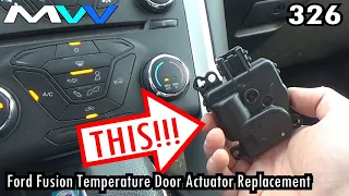 MV 326 - "Ford Fusion Temperature Door Actuator Replacement"