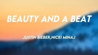 Beauty And A Beat - Justin Bieber,Nicki Minaj [Visualized Lyrics] 💘