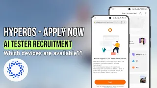 Apply now for HyperOS AI tester recruitment 🔥