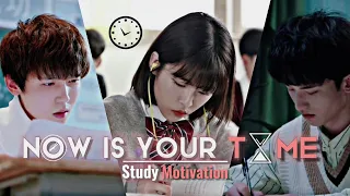 Now is your time⏳Study motivation(kdrama+cdrama)