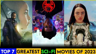 Must Watch: The Top 7 Best SCI FI Movies Of 2023
