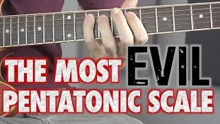 The Most EVIL Pentatonic Scale