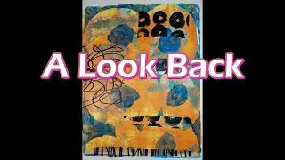 Large Format Gel Print/Collages: A Look Back