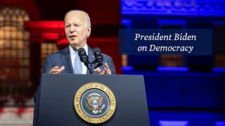President Biden's Message on Democracy