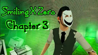 Smiling X Zero Chapter 3 Full Gameplay