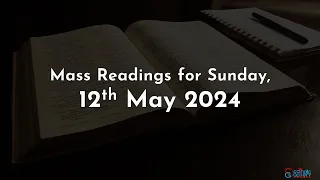 Catholic Mass Readings in English - May 12, 2024
