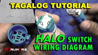 HALO SWITCH WIRING DIAGRAM - TAGALOG TUTORIAL