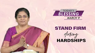 Stand Firm During Hardships! | Sis. Evangeline Paul Dhinakaran | Today's Blessing