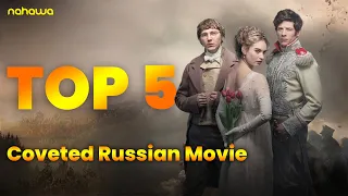 Top 5 Movies and Series of All Time : Russian Cinematic Gems