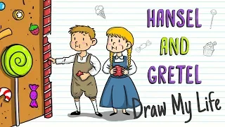 HANSEL AND GRETEL | Draw My Life Fairy Tales