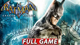 Batman: Arkham Asylum Full Game Walkthrough 4K