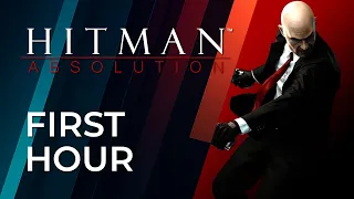 Hitman: Absolution [PC] [First Hour] [No Commentary]