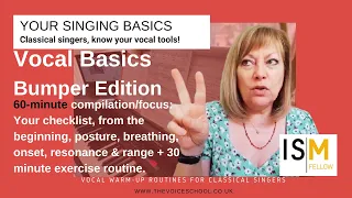 Classical Singing: Vocal BASICS Bumper Edition: posture, breath, onset, resonance,  & range.