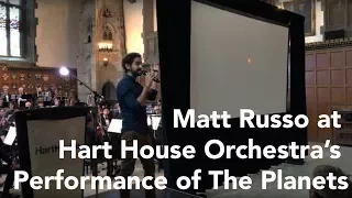 Matt Russo at Hart House Orchestra’s Performance of The Planets