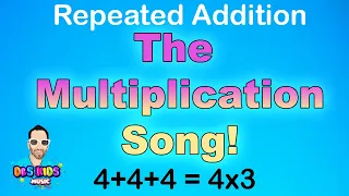 The Multiplication Song | Repeated Addition Song | Elementary Math Music