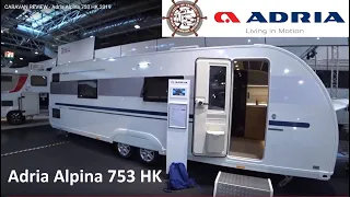 CARAVAN REVIEW - Adria Alpina 753 HK 2019