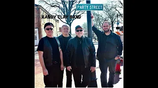 Party Street - Randy Clay Band