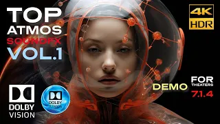 DOLBY ATMOS "TOP ATMOS FX VOL.1" [4KHDR] Demo for Theaters & Soundbars in DV (Download Available)