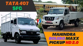 New Mahindra Bolero Maxx 2.0 Vs Tata 407 - Comparison of Price, Mileage & Specs 2023