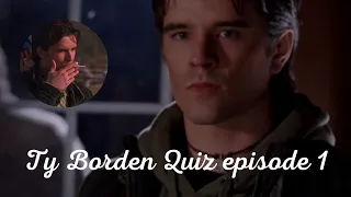 Ty Borden Quiz episode 1📝🤠 HeartFanLand