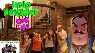 HELLO NEIGHBOR REAL LIFE 2 (Fun Game) / That YouTub3 Family | The Adventurers