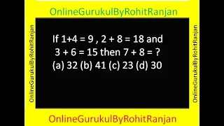 If 1+4 = 9 , 2 + 8  = 18 and 3 + 6 = 15 then 7 + 8 = ?(a)  32    (b) 41  (c) 23  (d) 30