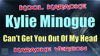 Kylie Minogue - Can't Get You Out Of My Head (Karaoke Version) VT