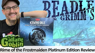 Icewind Dale: Rime of the Frostmaiden Platinum Edition Review - D&D - Beadle & Grimm's