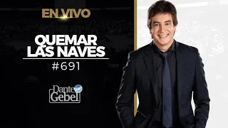 River Church | Dante Gebel | Servicio 11:00am | Quemar las naves