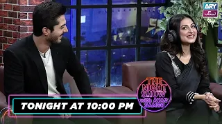 The Night Show with Ayaz Samoo | Junaid Niazi | Aruba Mirza | Tonight at 10:00 PM | ARY Zindagi