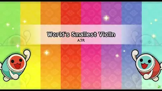 【OpenTaiko】AJR - World's Smallest Violin  創作譜面【全難易度同時再生】