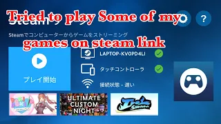 Using Steam Link to play Other Steam Games. || DDLC || UCN [ FnaF ] ||