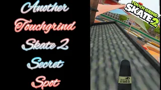 Touchgrind Skate 2 the secret spot you need to know
