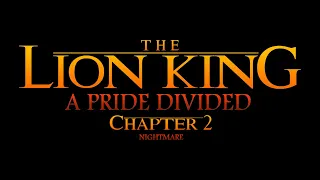 A Pride Divided - Chapter 2 - Nightmare