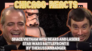 SPACE VIETNAM WITH BEARS AND LASERS Star Wars Battlefront II by TheRussianBadger | First Time Reacts