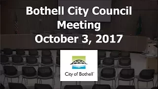 October 3, 2017 Bothell City Council Meeting 1 of 2