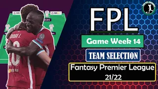 FPL GW14 TEAM SELECTION | Jota Party | White Out | Gameweek 14 | Fantasy Premier League 2021/22 Tips