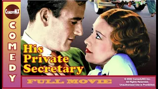 John Wayne | His Private Secretary (1933) | Full Movie | Evalyn Knapp, John Wayne, Reginald Barlow