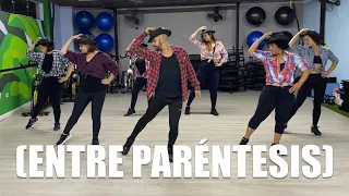 (Entre Paréntesis) - Shakira, Grupo Frontera (Coreografia)