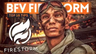 BATTLEFIELD 5 FIRESTORM 🔥 Top 10 Tips