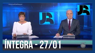 Assista à íntegra do Jornal da Record | 27/01/2022