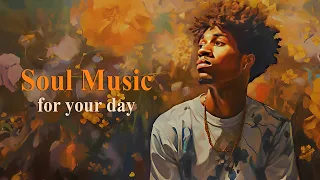 Neo soul Music ~ Best soul songs for your mood ~ Relaxing soul music Playlist 2023