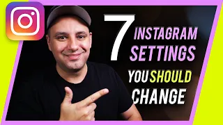 Top 7 Instagram Settings You Should Change Right Now