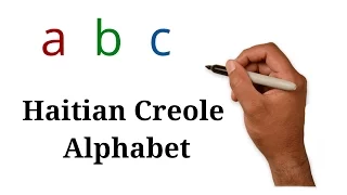 How the Haitian Creole Alphabet Works