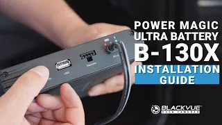 BlackVue Power Magic Ultra Battery B-130X Installation